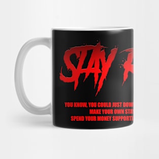 stay rotn plus Mug